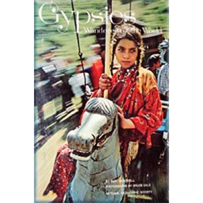 Gypsies: Wanderers of the World