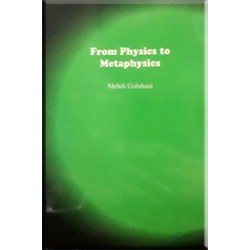 From Physics To Metaphysics