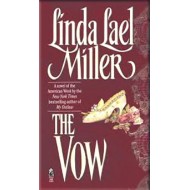 The Vow : A Novel of the American West