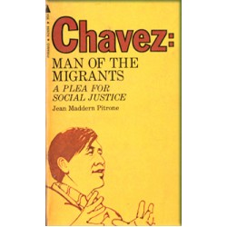 Chavez : man of the migrants