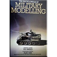 THE Encyclopaedia of Military Modelling