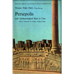 Persepolis and Archaeological Sites in Fars