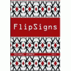 Flip Signs ; Art & Design